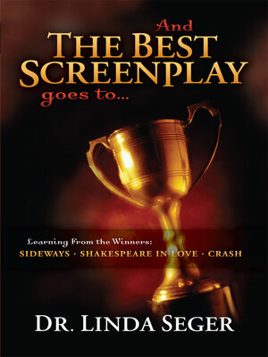 cover image of And the Best Screenplay Goes To...